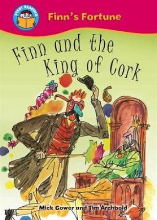 Start Reading: Finn's Fortune: Finn and the King of Cork by Mick Gowar