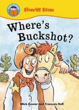 Sheriff Stan Wheres Buckshot