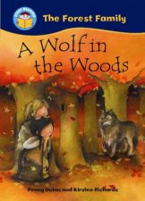 Start Reading The Forest Family A Wolf in the Woods