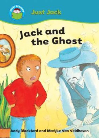 Just Jack: Jack and the Ghost by Andy Blackford