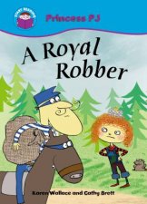 Start Reading Princess PJ A Royal Robber