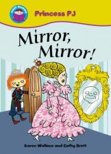 Start Reading Princess PJ Mirror Mirror