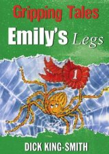 Gripping Tales Emilys Legs
