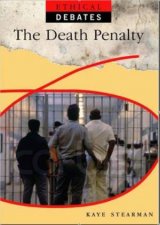 Ethical Debates The Death Penalty