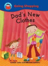 Start Reading Going Shopping Dads New Clothes
