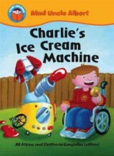 Start Reading Mad Uncle Albert Charlies Ice Cream Machine