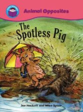 Start Reading Animal Opposites The Spotless Pig