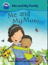 Start Reading Me and My Family Me and My Mum