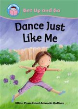 Start Reading Get Up and Go Dance Just Like Me