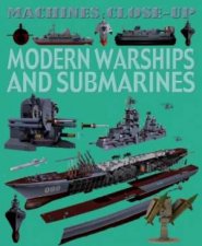 Machines CloseUp Modern Warships and Submarines
