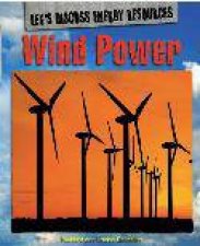 Lets Discuss Energy Resources Wind Power