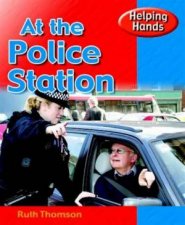 Helping Hands At the Police Station