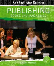 Behind The Scenes Book and Magazine Publishing