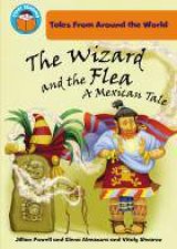 The Wizard and the Flea a Mexican tale