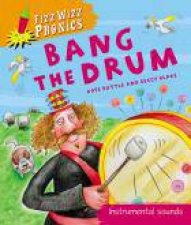 Fizz Wizz Phonics Bang the Drum