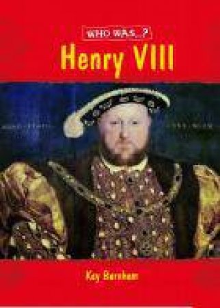 Henry VIII? by Kay Barnham
