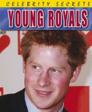 Celebrity Secrets Young Royals