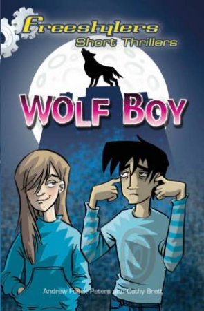 Wolf Boy by Andrew Fusek Peters