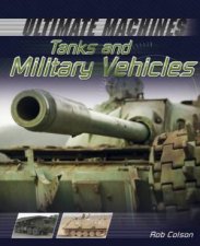 Tanks and Military Vehicles