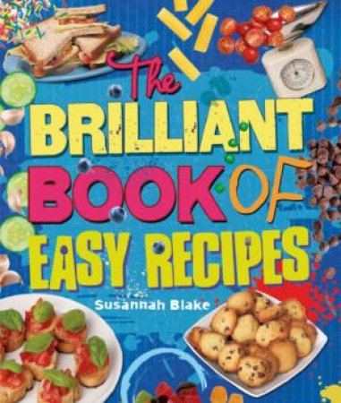 Easy Recipes by Susannah Blake