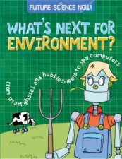 Future Science Now  Environment