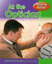 Helping Hands At The Optician