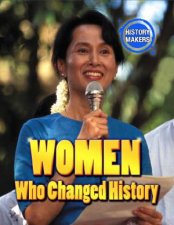 History Makers Women Who Changed History