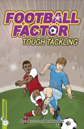 Football Factor: Tough Tackling by Alan Durant
