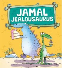 Dinosaurs Have Feelings Too  Jamal Jealousaurus