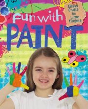 Clever Crafts For Little Fingers Fun With Paint