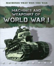 Machines that Won the War World War I