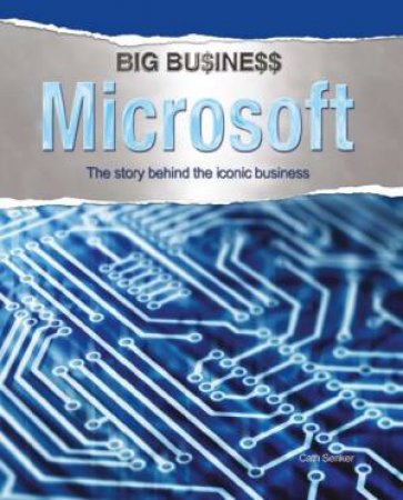 Big Business: Microsoft by Cath Senker