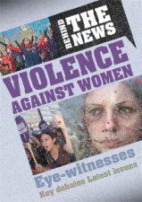 Behind the News Violence Against Women