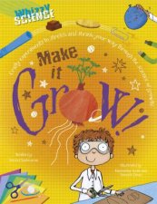 Whizzy Science Make it Grow