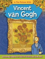 In the Picture With Vincent van Gogh