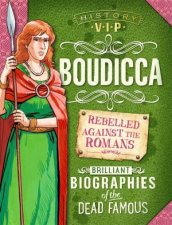 History VIPs Boudicca