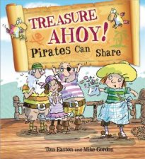 Pirates to the Rescue Treasure Ahoy Pirates Can Share