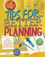 The Students Toolbox Tips for Better Planning