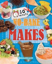 10 Minute Crafts NoBake Makes