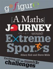 Go Figure A Maths Journey Around Extreme Sports