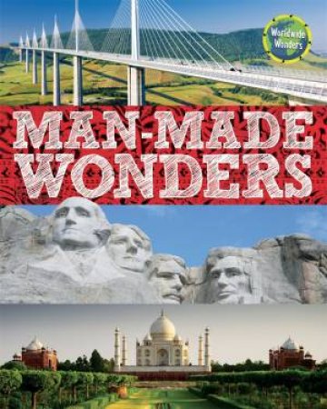 Worldwide Wonders: Manmade Wonders by Various