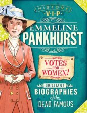 History VIPs Emmeline Pankhurst