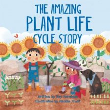 Look And Wonder The Amazing Plant Life Cycle Story