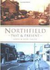 Northfield Past  Present