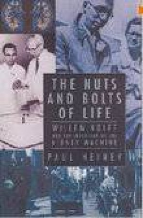 Nuts and Bolts of Life by PAUL HEINEY