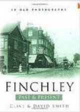 Finchley Past  Present
