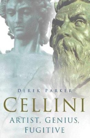 Cellini by DEREK PARKER