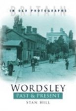 Wordsley Past  Present