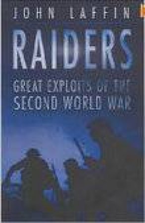 Raiders by JOHN LAFFIN