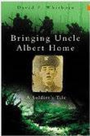 Bringing Uncle Albert Home by WHITHORN DAVID P
